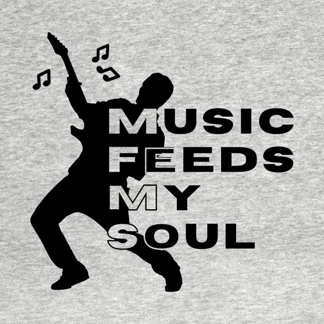 Music Feeds My Soul by Moshi Moshi Designs